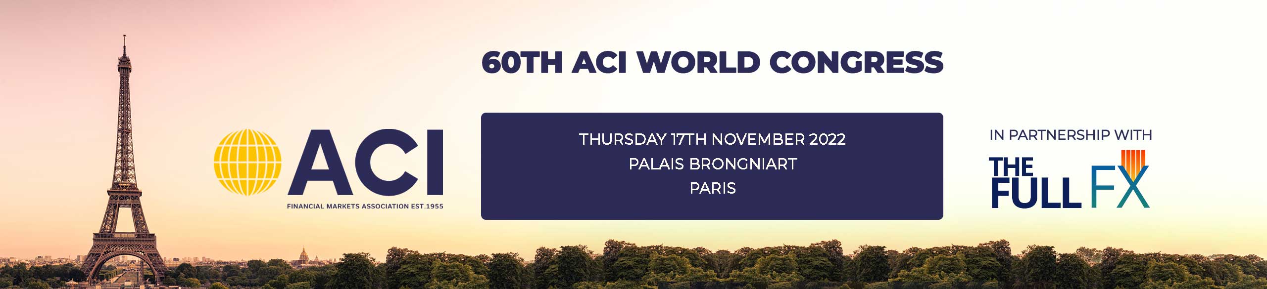 60º Congresso Mundial da ACI Financial Markets Association - 17 Novembro 2022 em Paris